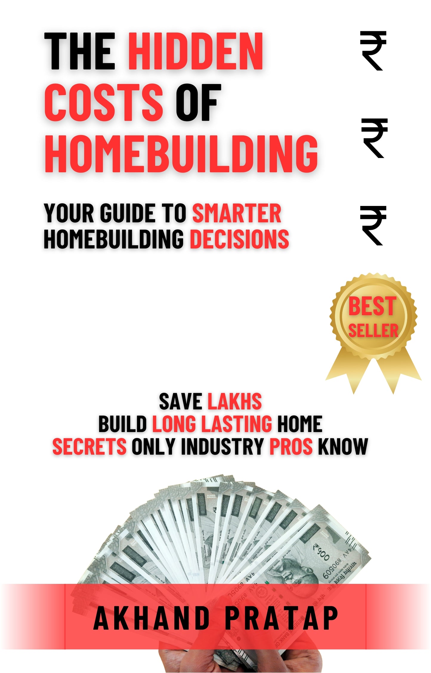 The Hidden  Costs of Homebuilding Your Guide to Smarter Homebuilding Decisions: